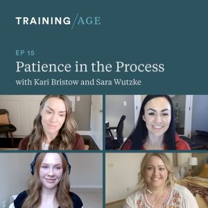 Episode 15: Patience in the Process